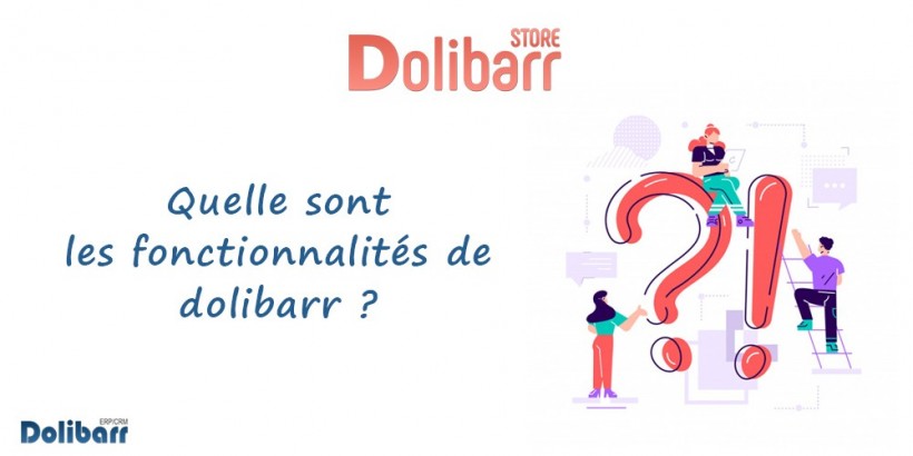 Dolibarr : Les fonctionnalités