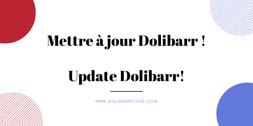 Mettre à jour Dolibarr !