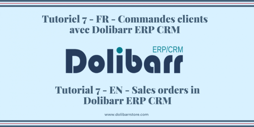 Tutorial 7 - ES - Pedidos de clientes con Dolibarr ERP CRM