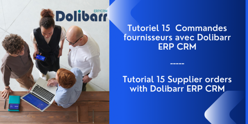 Tutorial 15 Lieferantenbestellungen mit Dolibarr ERP CRM